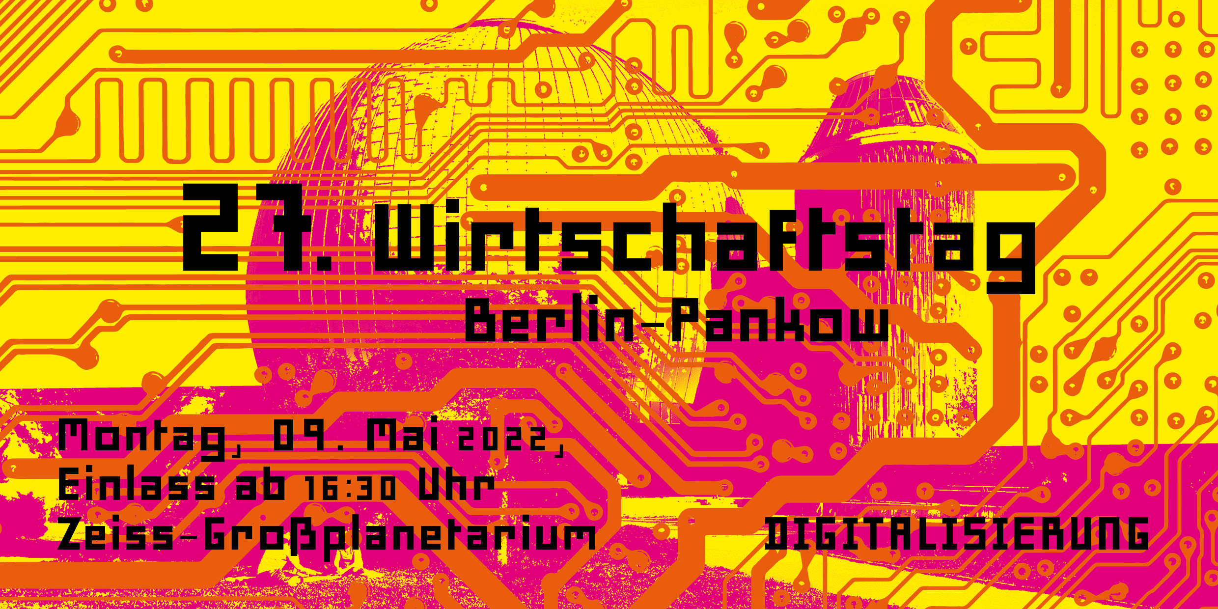 27. Wirtschaftstag Digitalisierung Berlin Pankow - Veranstaltungsplakat