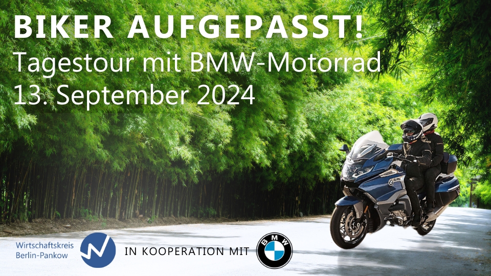 Einladung zur Tagestour mit BMW Motorrad - Netzwerkveranstaltung am 13.9.24